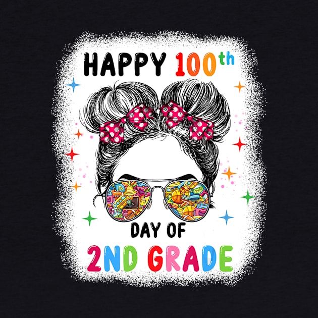 Bleached Happy 100th Day Of 2nd Grade Messy Bun Kids Girls by Zak N mccarville